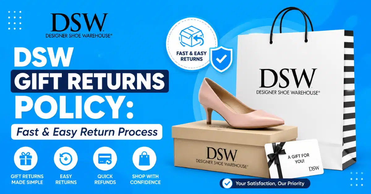 DSW Gift Returns Policy