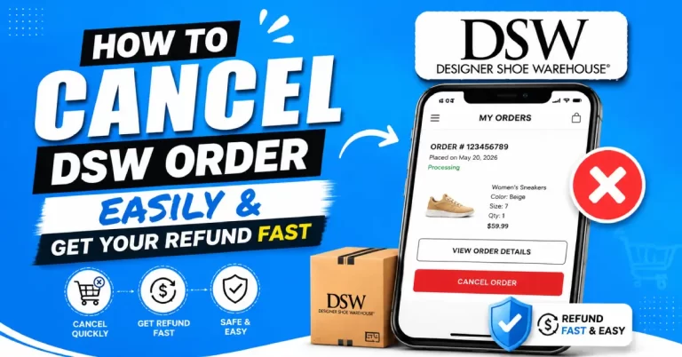 How To Cancel DSW Order